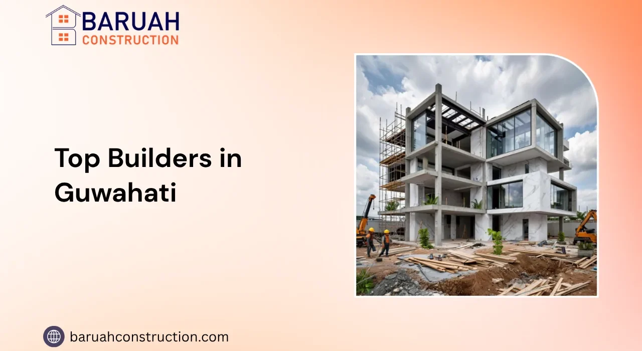 Top Builders in Guwahati