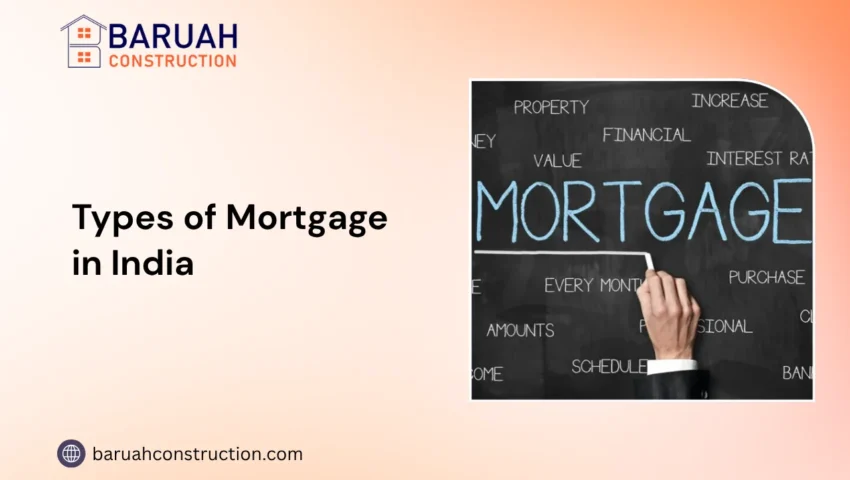 Types of Mortgage in India