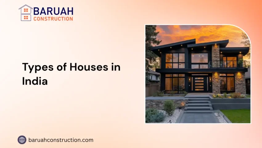 Types of houses in india